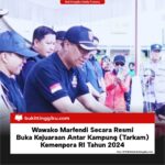 Wawako Marfendi buka secara resmi kejuaraan antar kampung(Tarkam) Kemenpora RI 2024