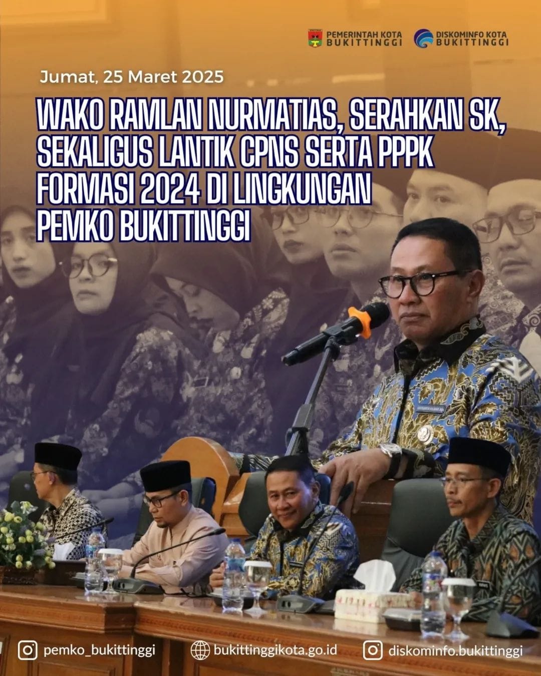 Wako Ramlan Nurmatias, Serahkan SK, Sekaligus Lantik CPNS Serta PPPK Formasi 2024 Di Lingkungan Pemerintah Kota Bukittinggi
