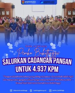 Pemko Bukittinggi Salurkan Cadangan Pangan untuk 4.937 KPM