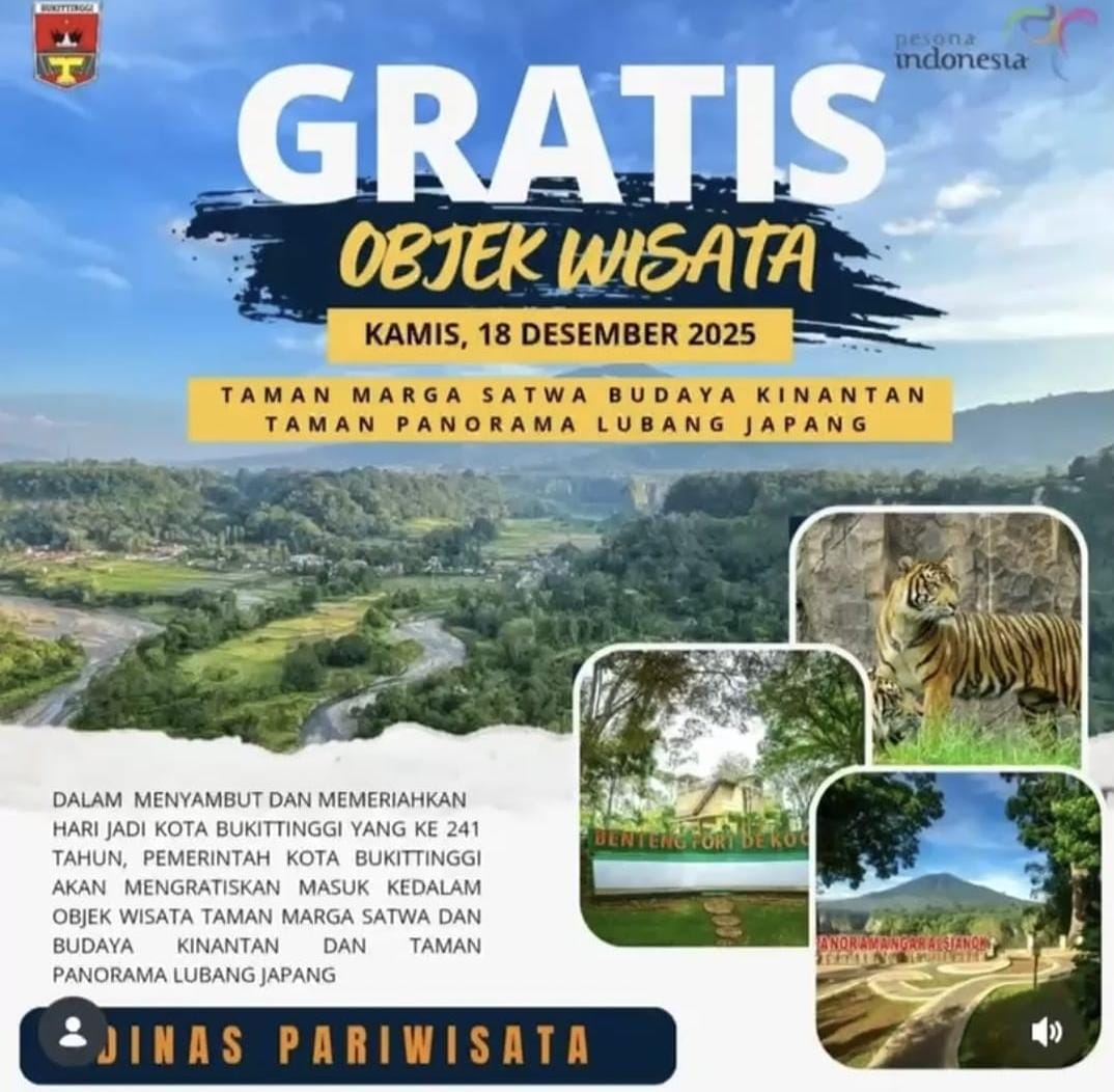 Sambut HUT ke-241, Pemko Bukittinggi Gratiskan Objek Wisata Unggulan